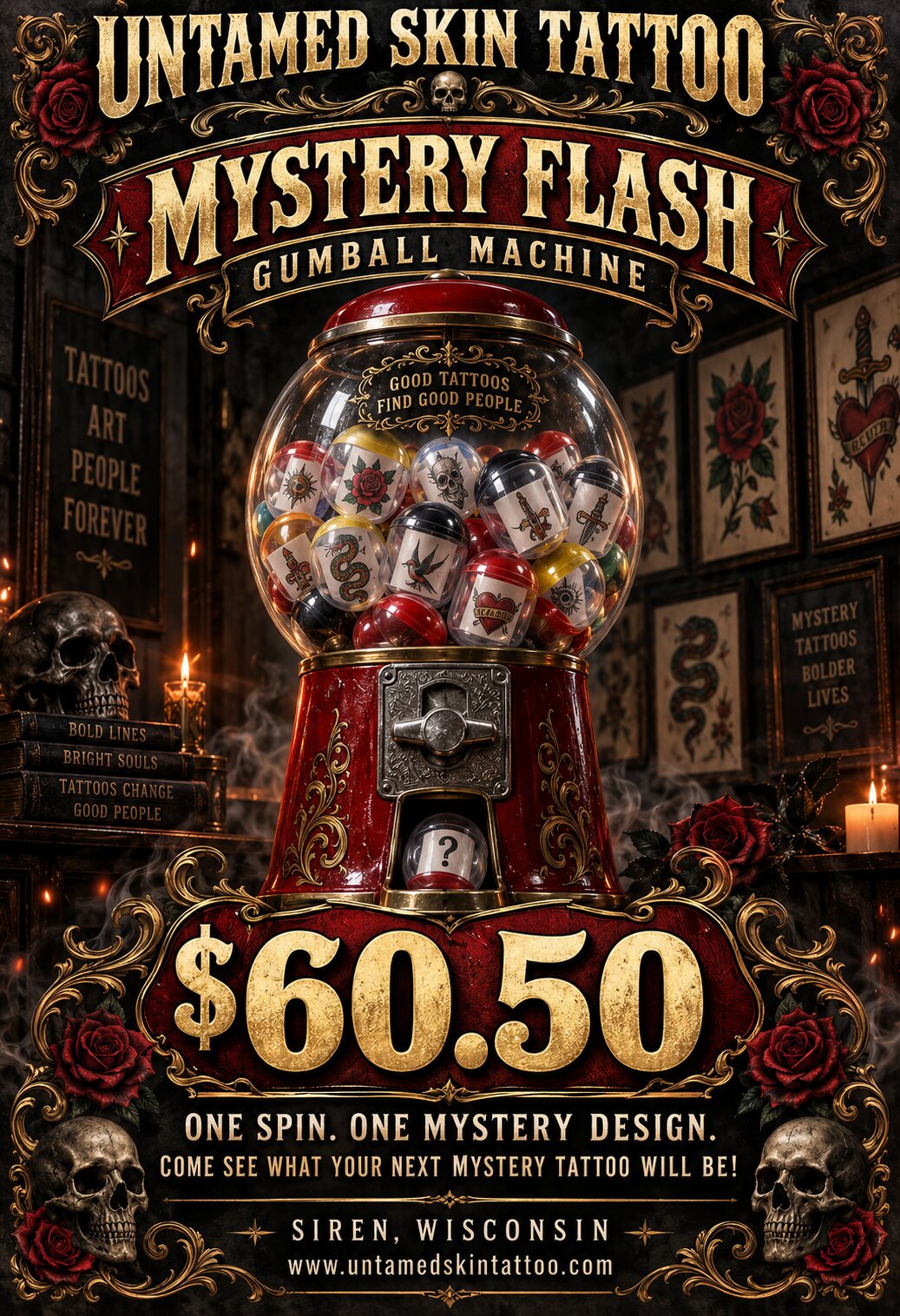 Untamed Skin Tattoo Mystery Flash Gumball Machine flyer